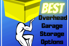 Best Overhead Garage Storage Options